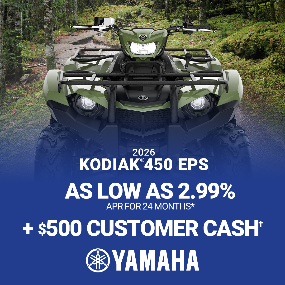 LET'S RIDE KODIAK 700 - AS LOW AS 2.99% APR FOR 24 MONTHS*